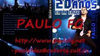 Paulito FG  Abre que voy Audio Oficial [upl. by Cindelyn]