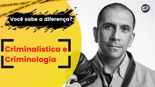 Diferença entre Criminalística e Criminologia [upl. by Llerol]