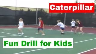 Fun Tennis Drill for Kids  Caterpillar [upl. by Carmel]