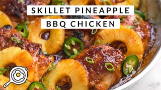 Skillet Pineapple BBQ Chicken [upl. by Aronal]