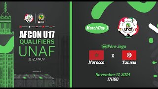 U17 AFCON 2025 Qualifiers  UNAF Maroc vs Tunisie [upl. by Telrahc405]