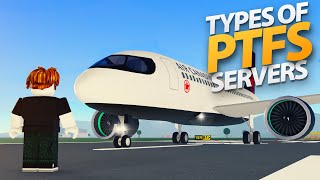 Types of PTFS Servers  Roblox [upl. by Ettegdirb]