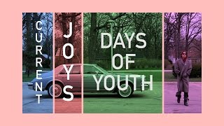 Current Joys  Days Of Youth Bos Angeles Cover [upl. by Westbrook]