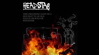 Headstag  Get Out Of My Way [upl. by Savior]