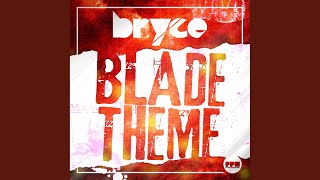 Blade Theme Original Edit [upl. by Jimmie706]