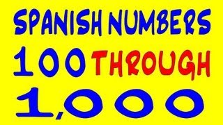 Spanish Numbers 1001000 [upl. by Tomkins]