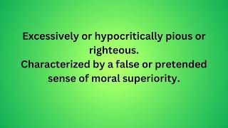 Sanctimonious englishlanguage englishvocabulary uses sentences [upl. by Raviv]