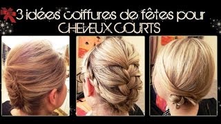 ➳ 3 idées coiffures pour cheveux courts  Partie 2  LA Hairstyle Inspiration [upl. by Lang]