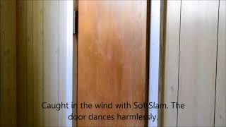 A Door Protected by SoftSlam  before and after [upl. by Amuwkuhc]