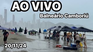 CHUVA NO FERIADO em Balneário Camboriú AO VIVO 201124 [upl. by Einhoj]