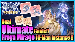 Real ULTIMATE Freya Mirage Guide Trick amp Tips Ragnarok Origin Global [upl. by Manlove]