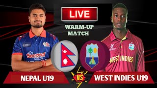 NEPAL U19 VS WEST INDIES U19 LIVE  NEPAL U19 VS WEST INDIES U19 WARMUP MATCH LIVE  CRICFOOT [upl. by Yltnerb]