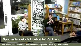 Left Bank Books amp Left Bank Books Foundation Present David Jay  Relationality [upl. by Archibald]