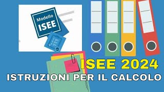 ISEE 2024 ISTRUZIONI PER IL CALCOLO isee2024 inps [upl. by Nymrak44]