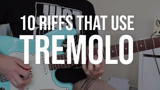 Top 10 Riffs That Make Great Use of Tremolo [upl. by Rapp]