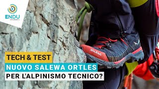 Lo scarpone ideale per lalpinismo tecnico Test Salewa Ortles Light Mid Powertex [upl. by Bendite]