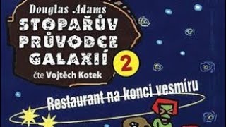 Restaurant na konci vesmíru díl 4  Restaurant na konci vesmíru 😁 [upl. by Sudnac]