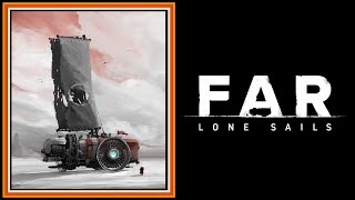 Far Lone Sails  2018 [upl. by Clarance]