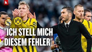 25 nach 20 Bedienter Sahin will BVBEinbruch nicht erklären  Real Madrid  BVB 52 [upl. by Ylagam]