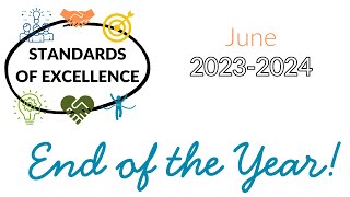 Standards of Excellence June 2024  Lets Get Ready for Summer [upl. by Aneehta]