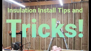 Insulation Install Tips And Tricks [upl. by Vivyanne851]