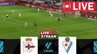 🔴LIVE Dep La Coruna  Eibar LaLiga2 202425  Match Live Today [upl. by Llennoc]