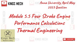 Module 55 Four stroke Engine performance Anna University April May 2023 question [upl. by Whitney941]