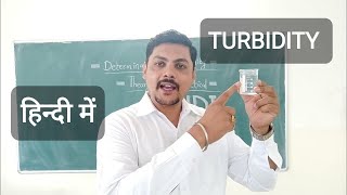 DETERMINATION OF TERBIDITY IN HINDI  TERBIDITY TEST OF WATER IN HINDI ENVIRONMENT ENGINEERINGPHE [upl. by Thurstan]