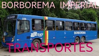 Borborema Imperial Transportes [upl. by Rolyat]