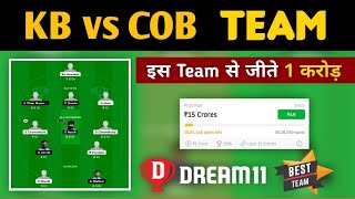 KB vs COB DREAM11 KB vs COB DREAM11 Prediction  KB VS COB 8TH ECS T10 HUNGARY MATCH [upl. by Salangia]