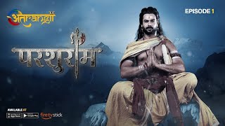 Parshuram  परशुराम  Episode  1  Watch all the episodes  Download the Atrangii App [upl. by Narad]