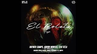 El Boleta Ricardo Criollo House Remix · Rayner Cmps · Aaron Montes · Tito Vzla [upl. by Runkle739]