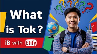 Introduction to TOK theory of knowledge How TOK Will Change the Way You Think About Everything [upl. by Nillok]