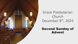 Grace Presbyterian Church December 8th 2024 [upl. by Gaven]