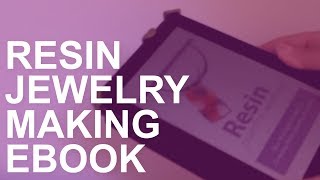 Resin Jewelry Making EBook [upl. by Mas]