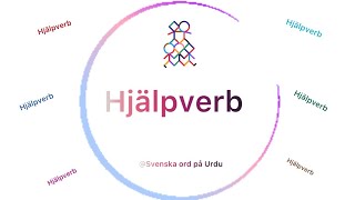 ”Hjälpverb” Svenska med UrduSFIEpisod170 sfi svenska urdu [upl. by Dorsman]