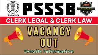 Legal Clerk amp Law Clerk PSSSB vacancy out 2024 advt no 152024  Details information govtjobs [upl. by Avlis]