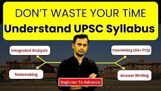 UPSC Syllabus Explained in Detail  PrelimsMains Syllabus Breakdown By SiD Bhaiya UPSC [upl. by Akiras]