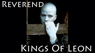 Kings Of Leon Reverend en Español I Ingles Lyrics [upl. by Rudie]