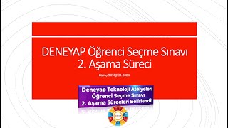 DENEYAP Öğrenci Seçme Sınavı 2 Aşama Süreci [upl. by Ynneh461]