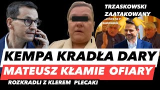 TRZASKOWSKI ZAATAKOWANY – KEMPA OKRADŁA SZKOŁĘ❗️KŁAMCA POWODZIOWY MORAWIECKI I quotDORŻNIĘCIE PiSquot [upl. by Ydal]