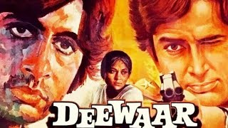 quotAmitabh Bacchanquot quot  deewar Full Movie 1981quot Shashi kapoor Neetu singh Nirupa roy [upl. by Elliott92]