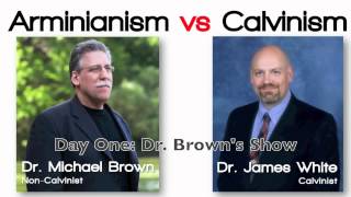 Day 1  Arminianism Dr Michael Brown vs Calvinism Dr James White [upl. by Gardie]