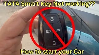 How to start your car  TATA Smart Key not working  Smart Key Battery down [upl. by Leotie723]