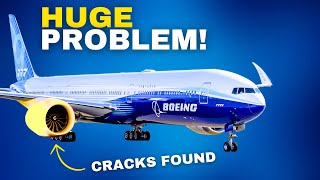 The Boeing 777X Is Cracking—Literally [upl. by Oppen]