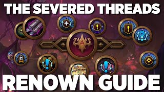 Renown 25 The Severed Threads  Full Renown Guide  Pacts explained  World of Warcraft Retail [upl. by Barden]