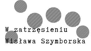 W zatrzęsieniu Wisława Szymborska [upl. by Hancock]