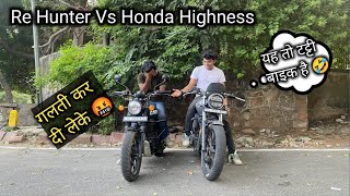 2023 RE Hunter 350 Vs Honda Highness CB 350 Full comparison  which one is better  🧐 [upl. by Dalli]