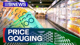 Whistleblower lifts lid on supermarket pricegouging tactics  9 News Australia [upl. by Richers]