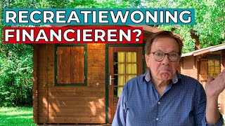 Een hypotheek voor je recreatiewoning hoe werkt dat [upl. by Ahtoelc631]